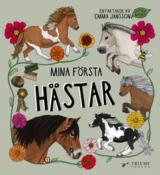 Upptäck naturen, Mina första hästar
