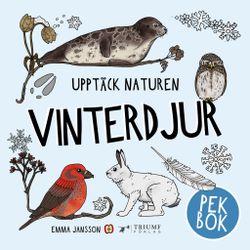 Upptäck naturen, Vinterdjur - pekbok