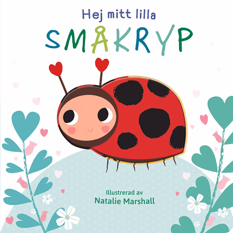 Hej mitt lilla småkryp
