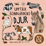 Upptäck naturen, Bondgårdens djur - pekbok