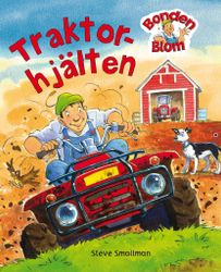 Bonden Blom: Traktorhjälten