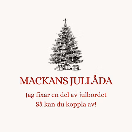 Mackans Jullåda - För fyra personer