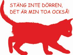 Väggord Katt Stäng inte dörren 26x20cm