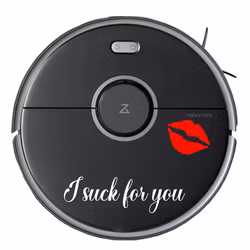 "I Suck For You" dekal till robotdammsugare 19x6cm