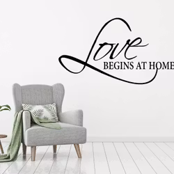 Väggord Love Begins at Home