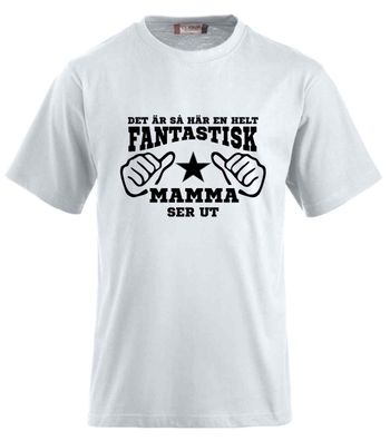 Fantastisk Mamma T-Shirt