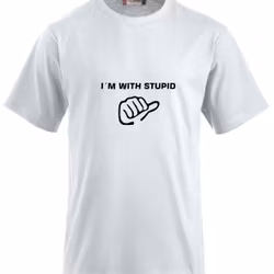 Stupid T-Shirt