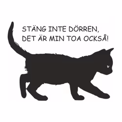 Väggord Katt Stäng inte dörren 26x20cm