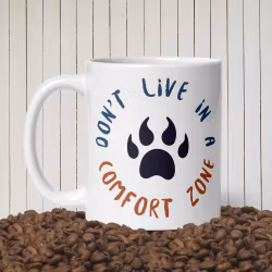 TigerMarine - Don't Live in Comfort Zone mugg