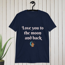 Love you to the moon and back T-shirt