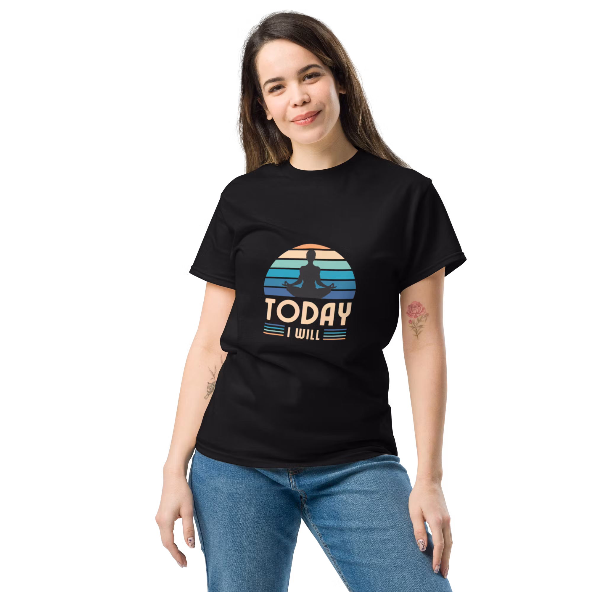 Today I Will T-shirt