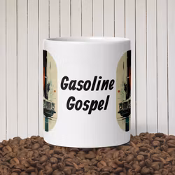 Gasoline Gospel mugg