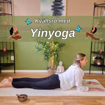 Kvällsro med Yinyoga - Onsdagar start 15/10 (5 ggr)