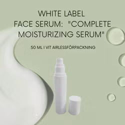 White Label Face Serum:  "Complete Moisturizing Serum" -  50 ml i vit airlessförpackning