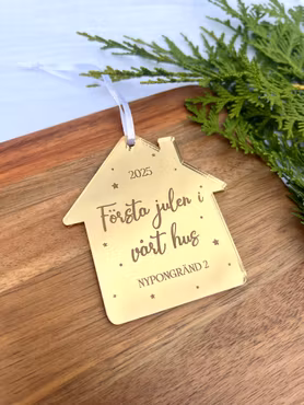Julgransdekoration - Första julen i vårt hus (gravyr)