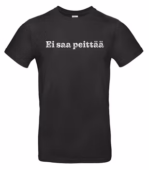 T-shirt Ei Saa Peitää
