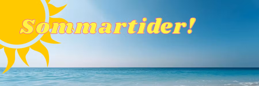 Sommaren 2026 Öppettider