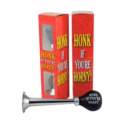 Honk if youre horny!