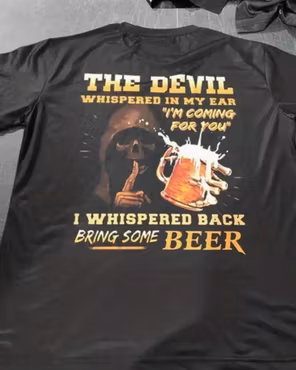 T-shirt med text The devil whispered....