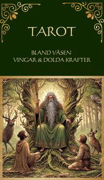 Tarotkort " Bland väsen, vingar & dolda krafter"