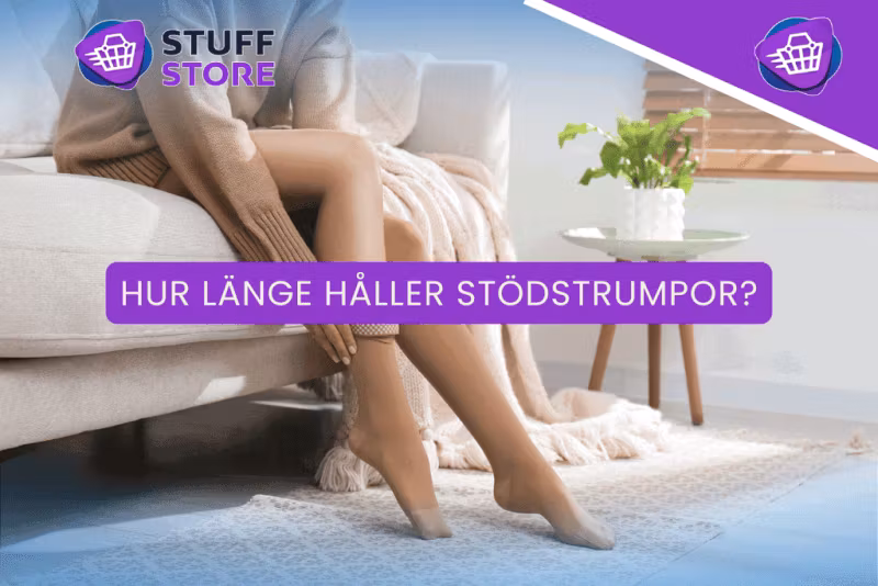 Hur länge håller stödstrumpor? (Komplett Guide)