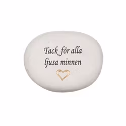 Natursten med texten "Tack för alla ljusa minnen"