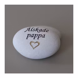 Natursten med texten "Älskade pappa"