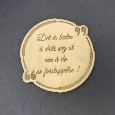 Magnet - "Drite Seg ut" - Sitat