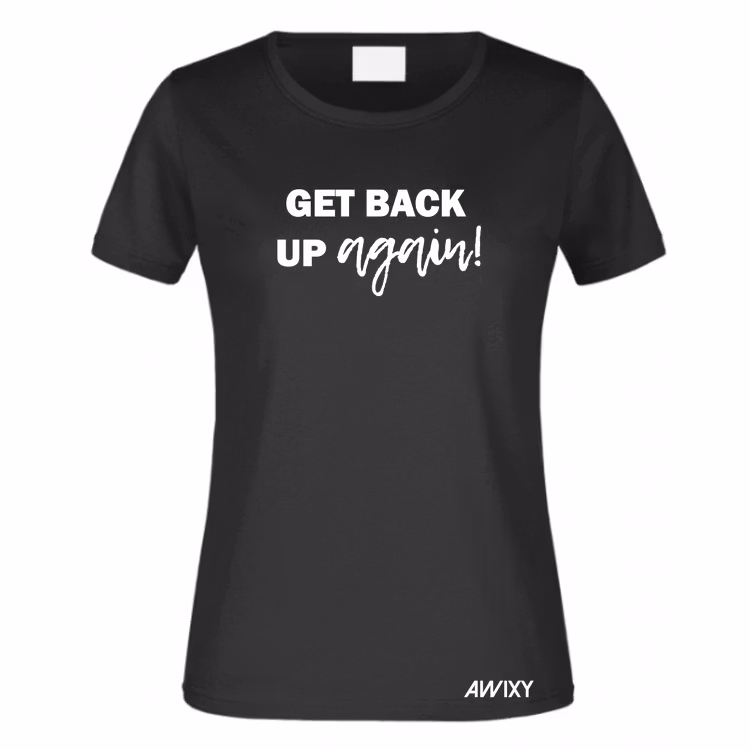 GET BACK UP again!