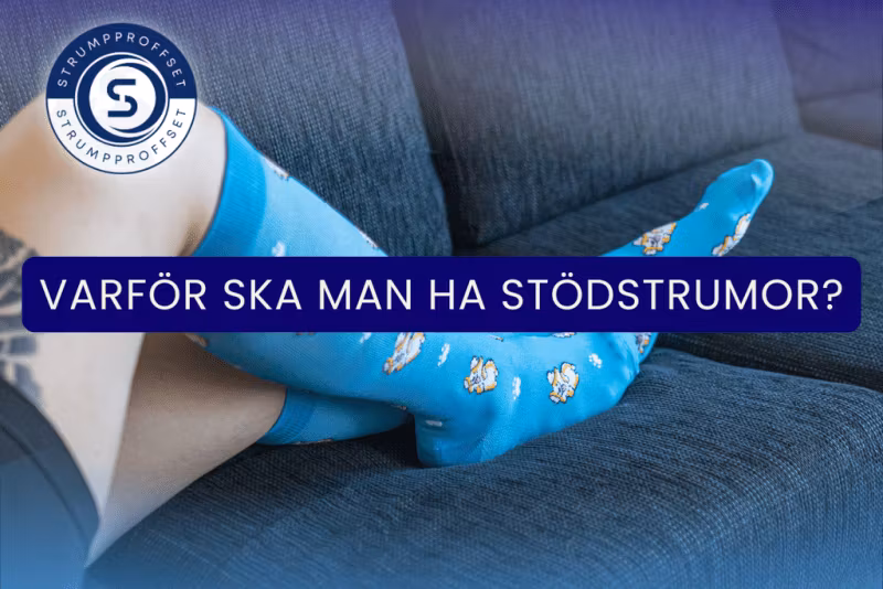 Varför ska man ha stödstrumpor på sig?
