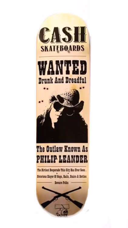 Cash Skateboards "Philip Leander Drunk & dreadful"