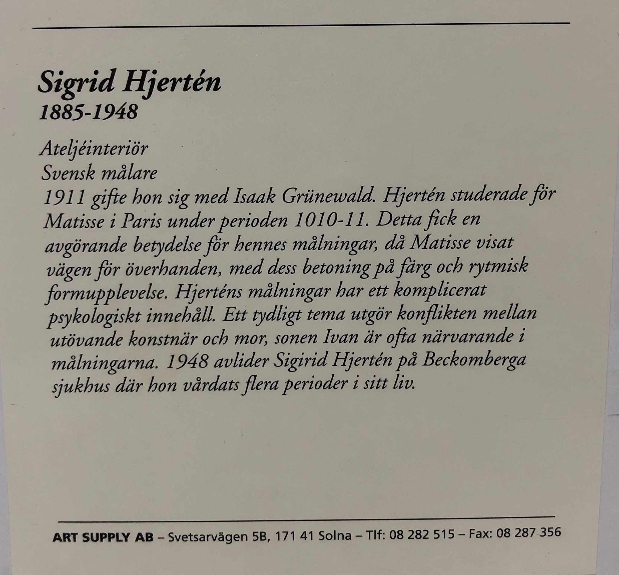SIGRID HJERTEN, tryck, "Ateljéinteriör".