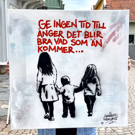 Ge ingen tid till ånger, Blandteknik på duk av Hellstrom Street Art, 60x60 cm