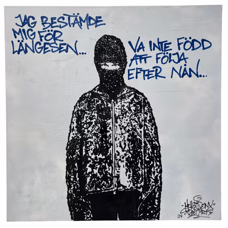 'Jag bestämde mig för längesen..', Blandteknik på duk av Hellstrom Street Art, 100x100 cm