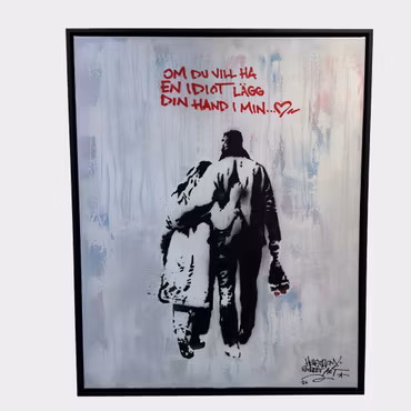 Hellstrom Street Art - Om du vill ha en idiot lägg din hand i min - Stencil på duk. 104x84 cm