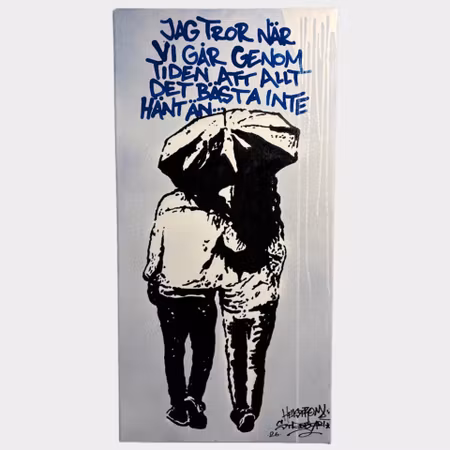 Hellstrom Street Art · Jag tror när vi går genom tiden...