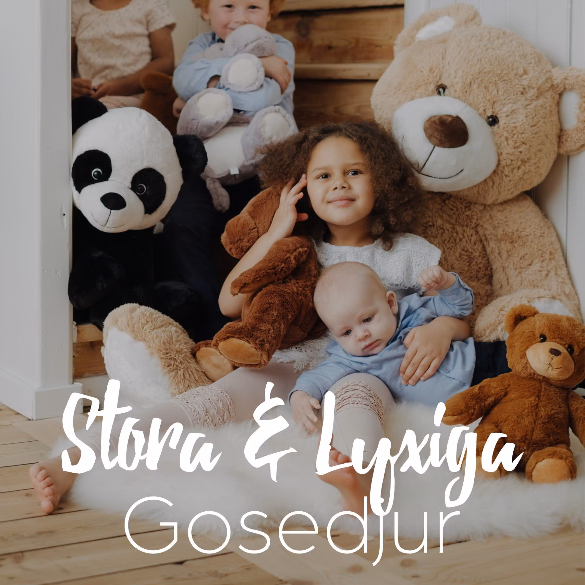 Stora & lyxiga gosedjur! - Molli Toys