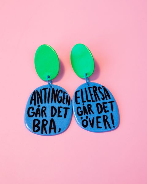 ANTINGEN GÅR DET BRA, ELLER SÅ GÅR DET ÖVER