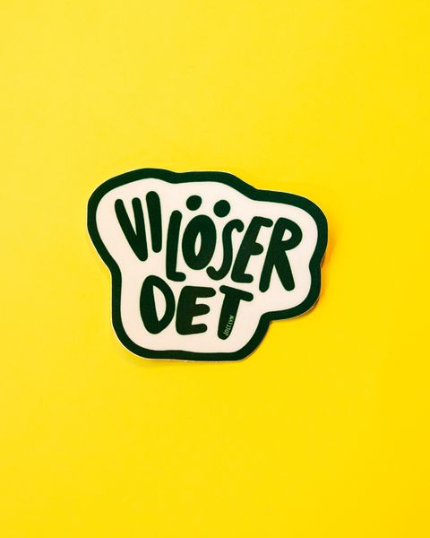 VI LÖSER DET