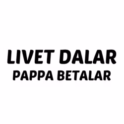 Dekal - Livet dalar Pappa betalar