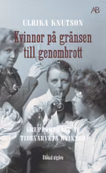 Kvinnor på gränsen till genombrott (pocket)