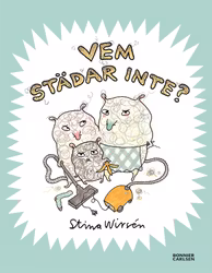 Vem städar inte?