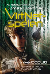 VirtNet-spelen - Nivå: Dödlig