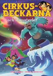 Cirkusdeckarna och ismysteriet