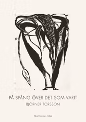 På spång över det som varit