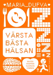 Värsta bästa hälsan