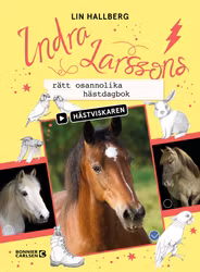 Indra Larssons rätt osannolika hästdagbok