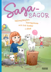 Sagasagor. Ballonglängtan, kurragömma och två tomtar i diket