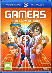 Gamers: Tappa kontrollen