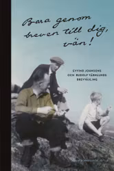 Bara genom breven till dig, vän!